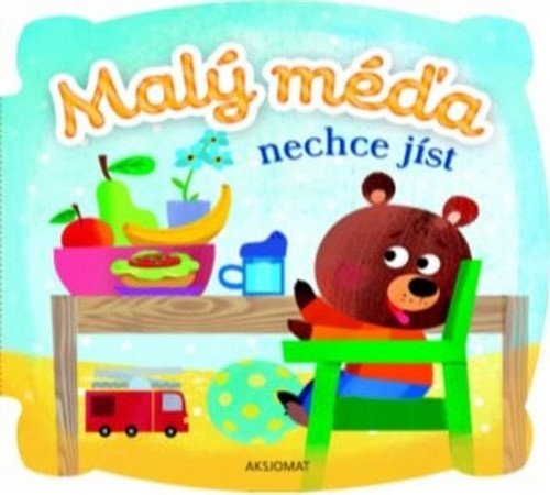 Malý méďa nechce jíst – Bator Agnieszka