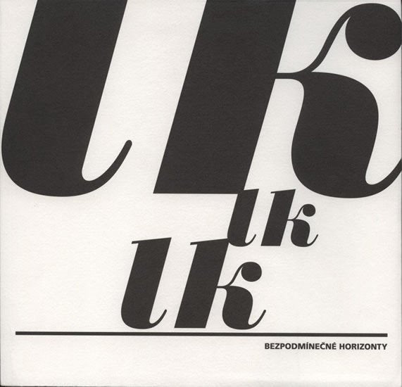 Bezpodmínečné horizonty – group of authors