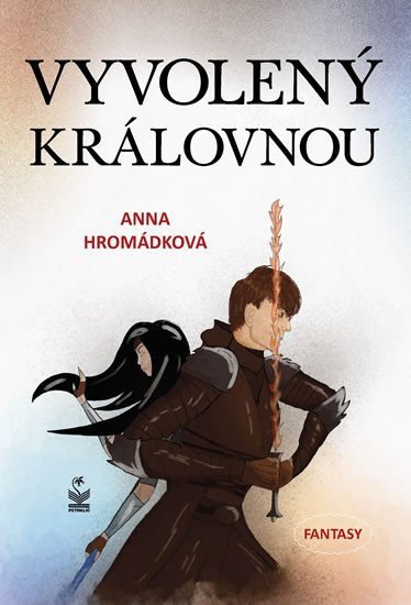 Vyvolený královnou – Hromádková Anna