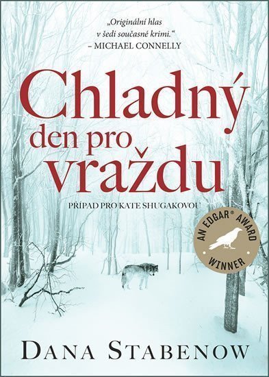 Chladný den pro vraždu – Stabenow Dana