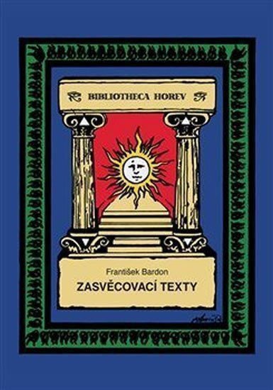 Zasvěcovací texty – Bardon František