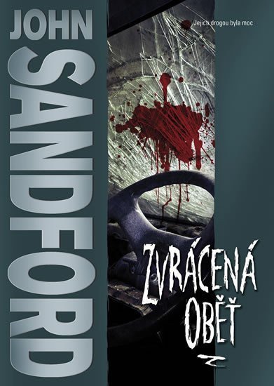 Zvrácená oběť – Sandford John