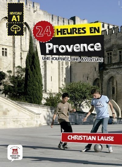 24 heures en Provence MP3 online