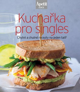 Kuchařka pro singles Edice Apetit
