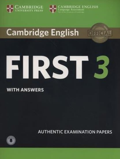 Cambridge English First 3 Student´s Book with Answers with Audio (2018)