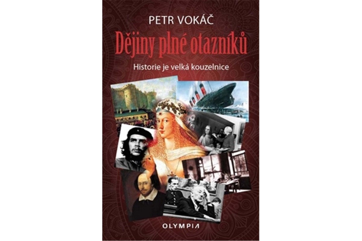 Dějiny plné otazníků – Vokáč Petr