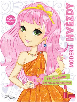 Moderní hvězdy - Se skvělým líčením a manikúrou 250 nálepek