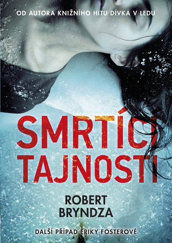 Smrtící tajnosti – Bryndza Robert