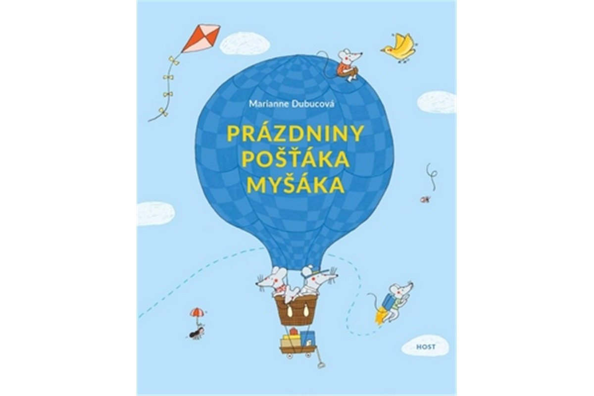 Prázdniny pošťáka Myšáka – Dubucová Marianne