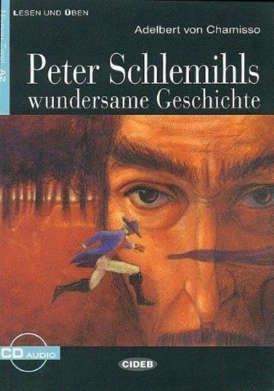 Peter Schlemihls Wundersame Geschichte + CD (2004)