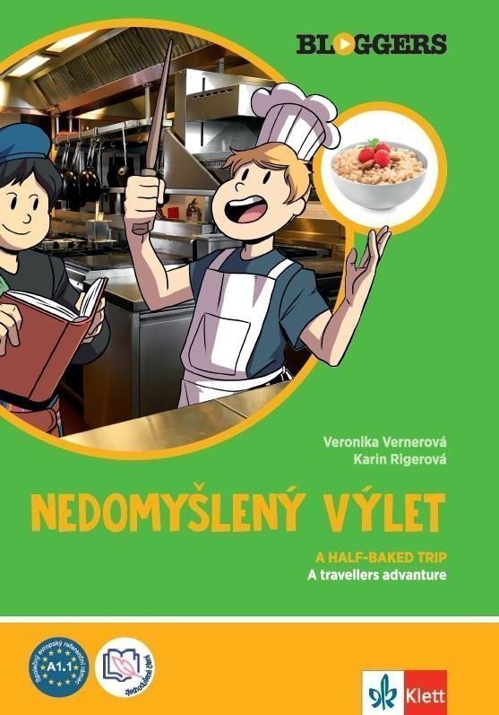 Bloggers 2 A12 – Nedomyšlený výlet – díl 2 – group of authors