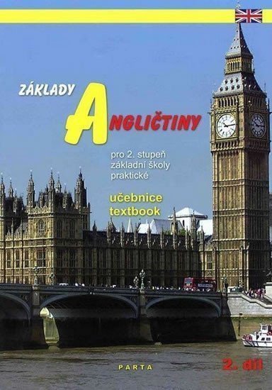 Základy angličtiny 2 díl učebnice pro 2 stupeň ZŠ praktické