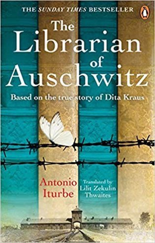 The Librarian of Auschwitz – Iturbe Antonio G