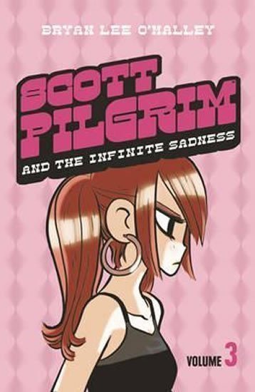 Scott Pilgrim and the Infinite Sadness: Volume 3 – O’Malley Bryan Lee (2010)