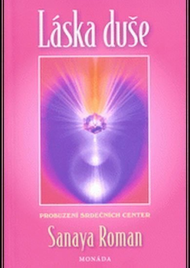 Láska duše – Roman Sanaya