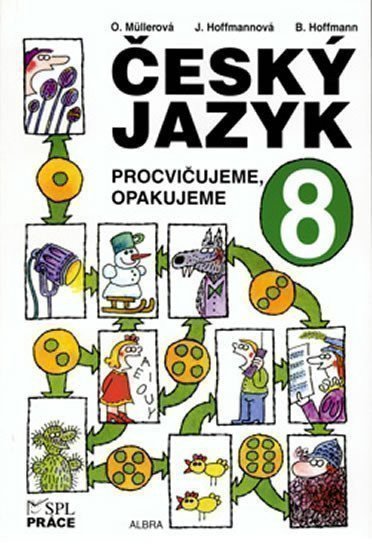 Český jazyk pro 8.ročník - Procvičujeme, opakujeme – Hoffmannová Jana (2016)
