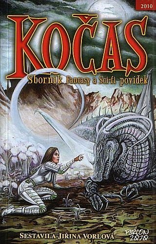 Kočas 2010 Sbírka Fantasy a Sci-fi povídek – Vorlová Jiřina