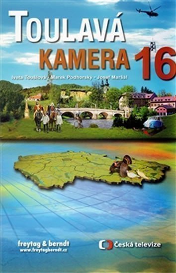 Toulavá kamera 16 – Toušlová Iveta
