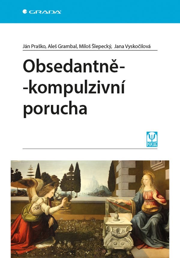 Obsedantně-kompulzivní porucha – Praško Ján