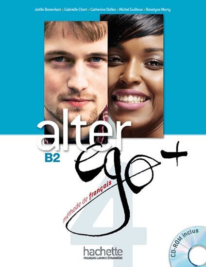 Alter Ego B2 Livre de léleve CD-ROM – group of authors