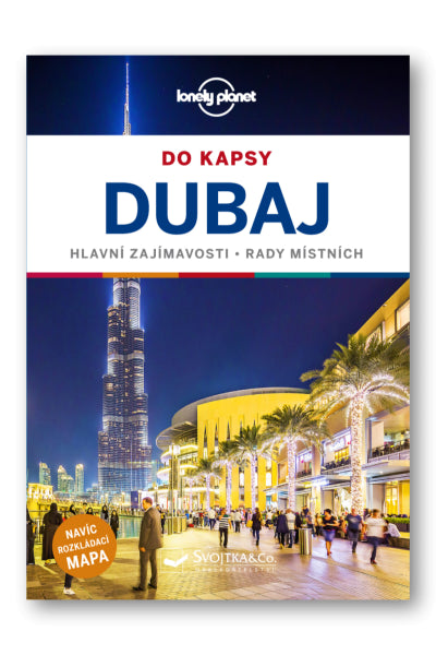 Dubaj do kapsy - Lonely Planet – Schulte-Peevers Andrea (2019)