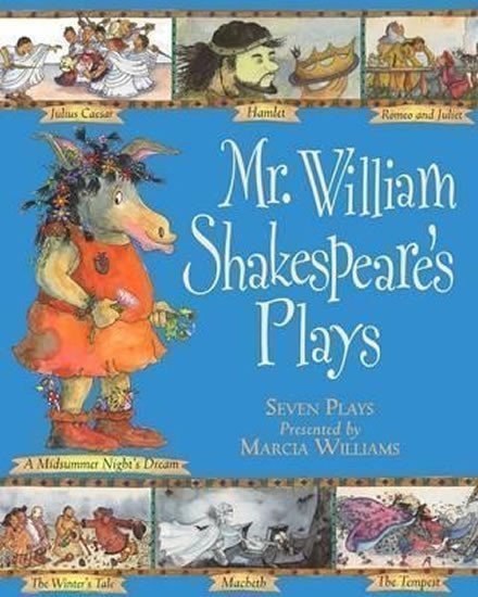 Mr. William Shakespeare´s Plays – Williams Marcia (2016)