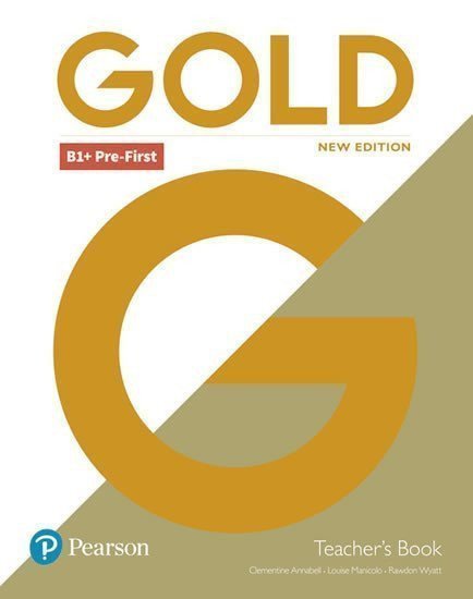 Gold New Edition B1 Pre-First Teachers Book with Online Access – Annabell Clementine
