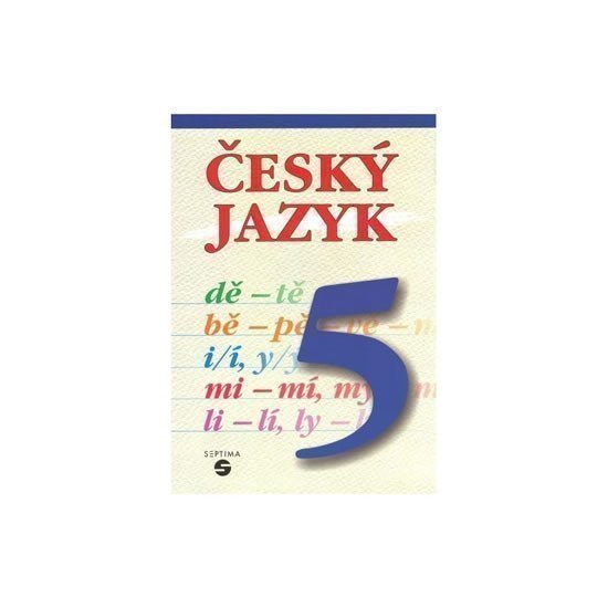 Český jazyk 5 - učebnice – Borejová Stanislava