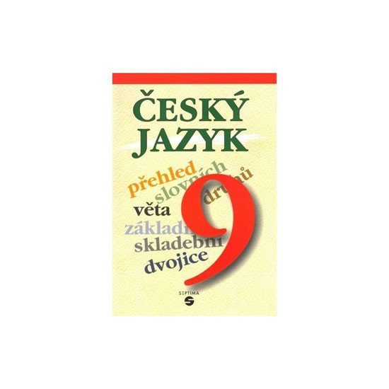 Český jazyk 9 - učebnice – Bendáková Lusková