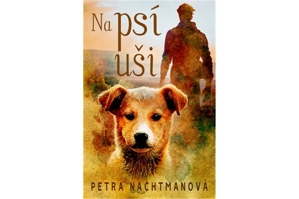 Na psí uši – Nachtmanová Petra