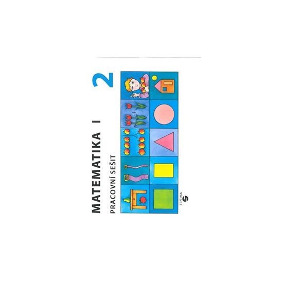 Matematika I - Pracovní sešit 2 pro speciální ZŠ – Blažková Božena