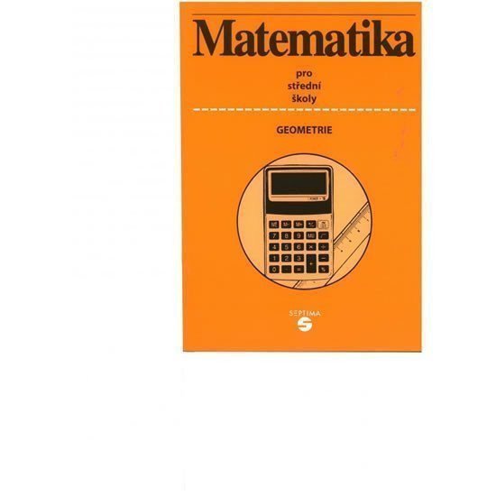 Matematika geometrie - učebnice pro SŠ – Keblová Alena