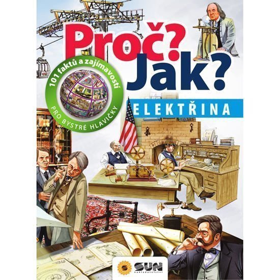 Elektřina - Proč Jak