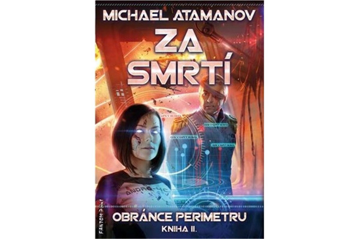 Za smrtí - Obránce perimetru 2 – Atamanov Michael