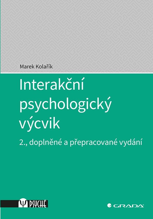 Interakční psychologický výcvik – Kolařík Marek