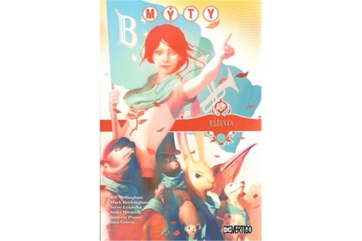 Mýty 15 - Růženka – Willingham Bill