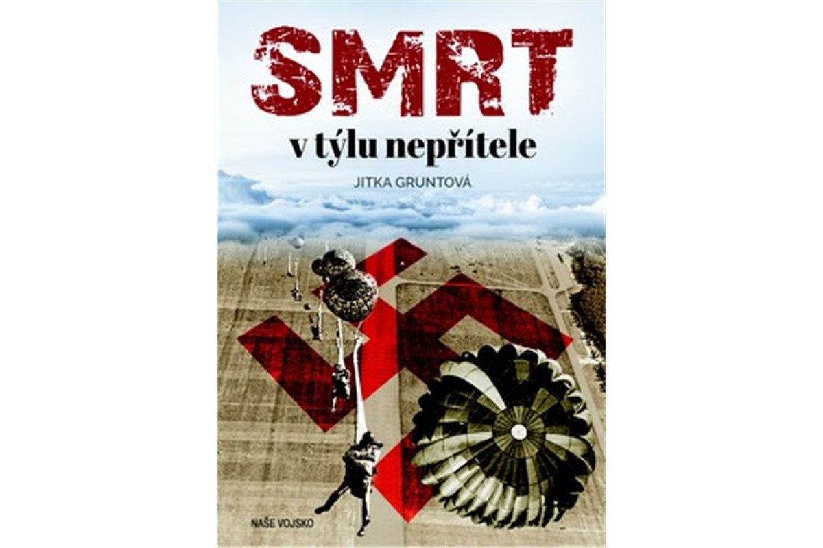 Smrt v týlu nepřítele – Gruntová Jitka
