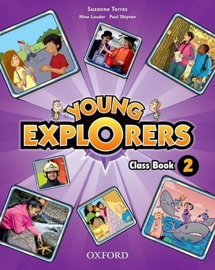 Young Explorers 2 Class Book – Torres Suzanne