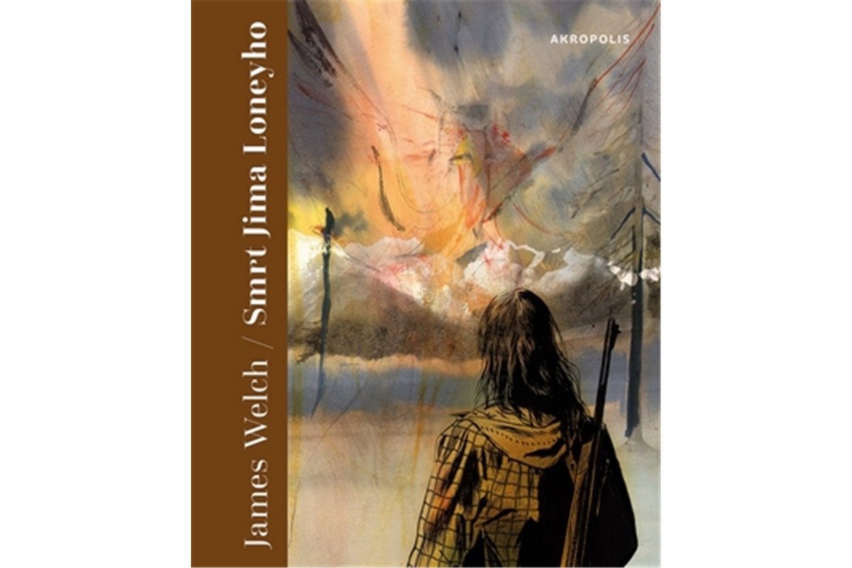 Smrt Jima Loneyho – Welch James