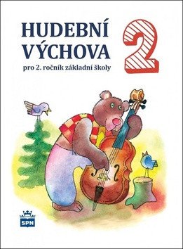 Hudební výchova pro 2. ročník základní školy – Lišková Marie (2017)