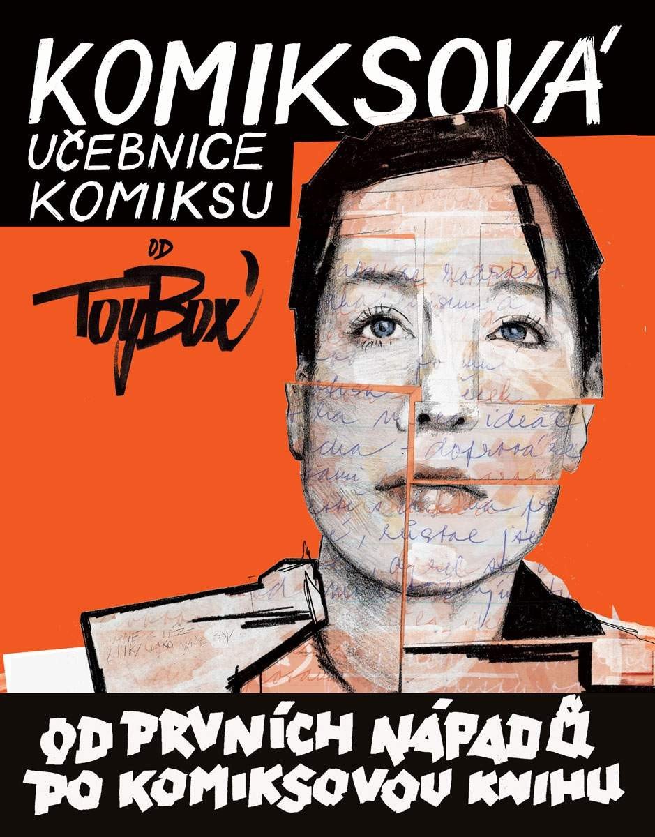 Komiksová učebnice komiksu - Od prvních nápadů po komiksovou knihu – TOY BOX