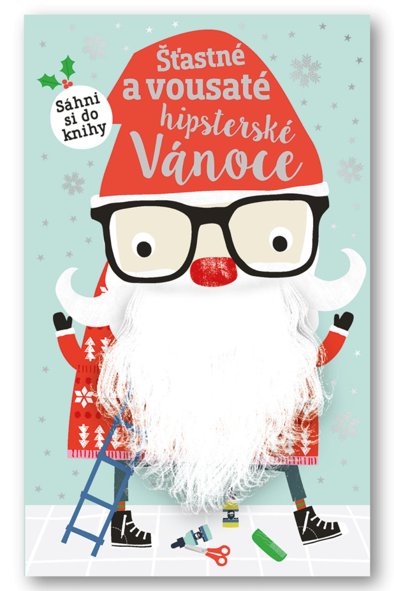 Šťastné a vousaté hipsterské Vánoce – Machell Dawn