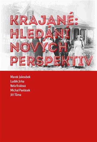 Krajané hledání nových perspektiv – group of authors