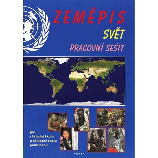 Zeměpis – Svět pracovní sešit pro 2 stupeň ZŠ a ZŠ praktické – Kortus František