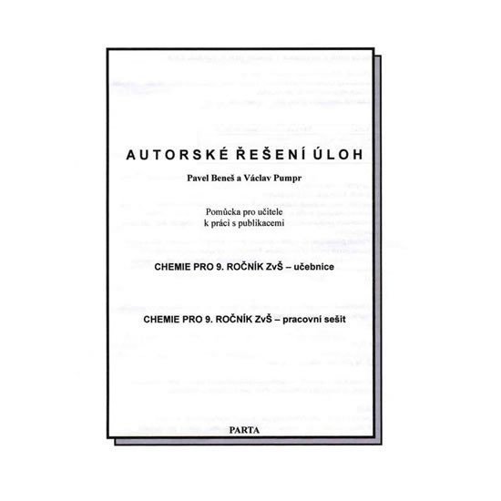 Autorské řešení úloh k Chemii pro 9 ročník ZvŠ - Metodická příručka