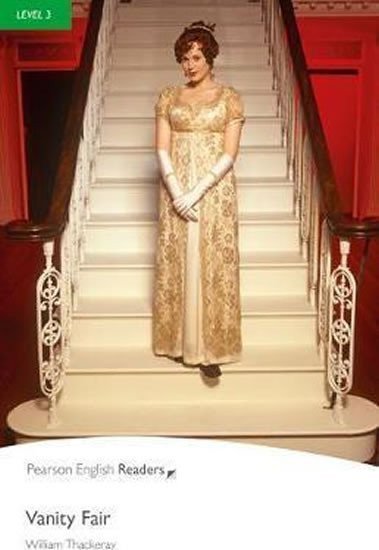 PER Level 3 Vanity Fair – Thackeraynepoužívat William M