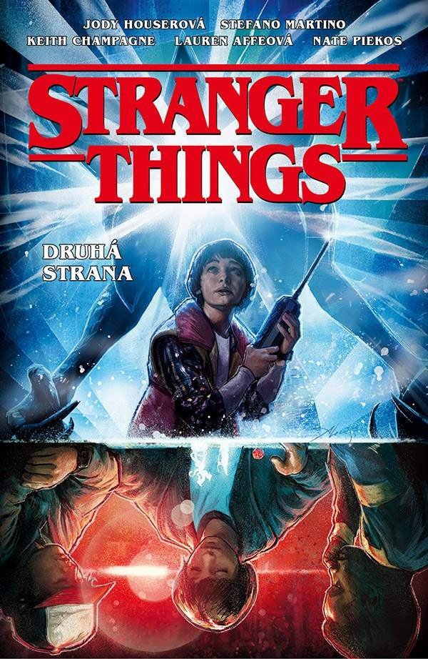 Stranger Things - Druhá strana – Houser Jody