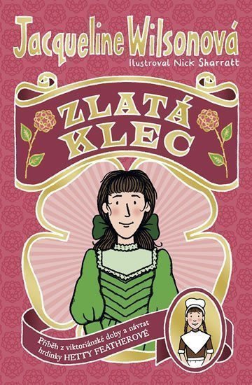 Zlatá klec – Wilsonová Jacqueline