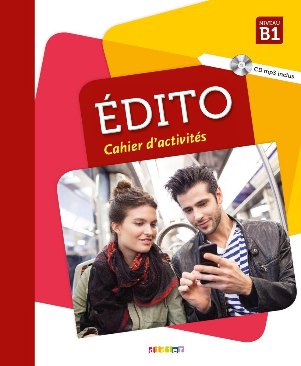 Edito B1 - Cahier dactivités – group of authors