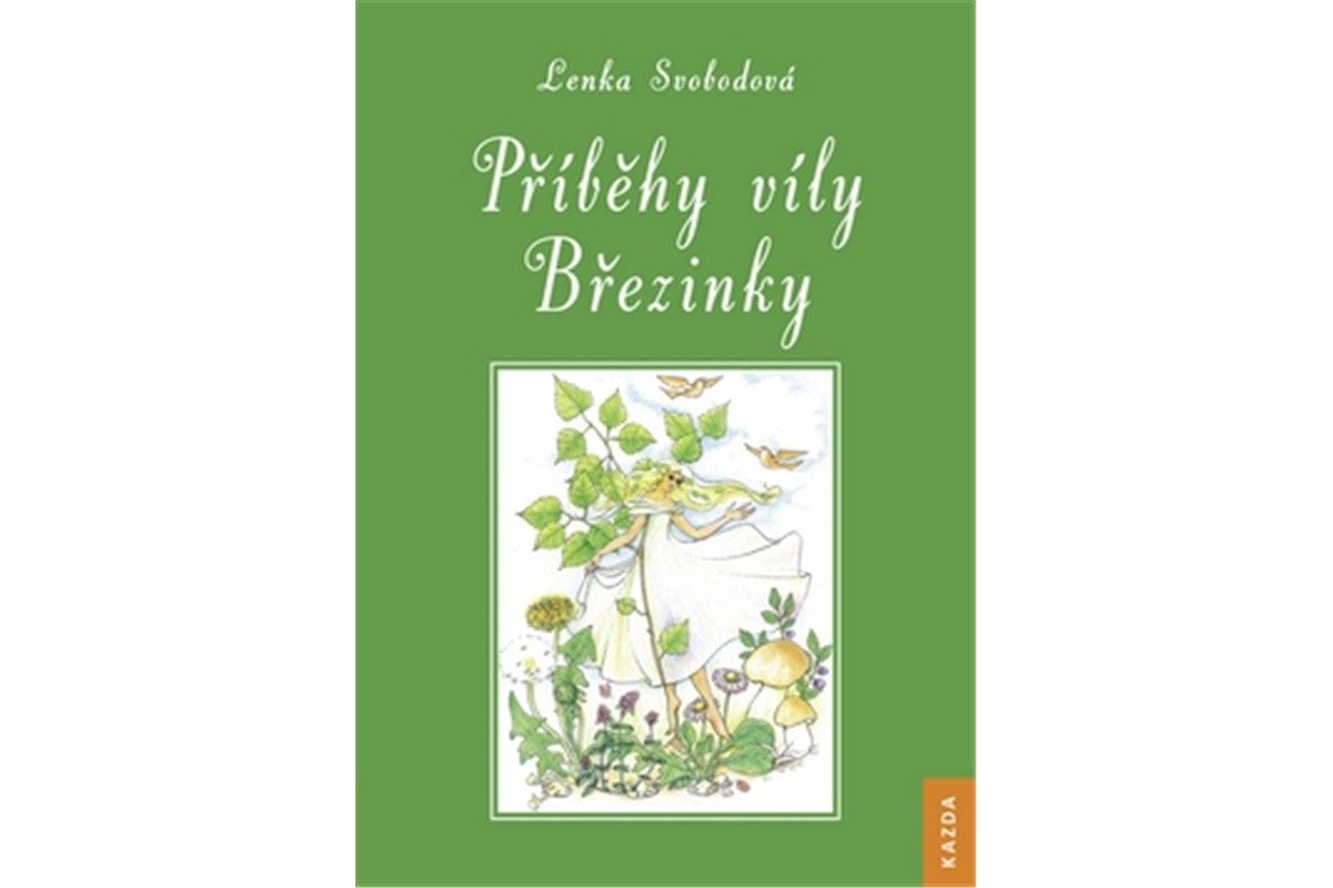 Příběhy víly Březinky – Svobodová Lenka